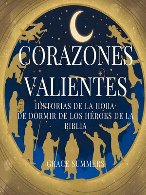 cover image of Corazones Valientes